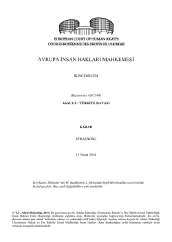 15 Nisan 2014 tarihli Asalya v. T&uuml;rkiye Başvurusu