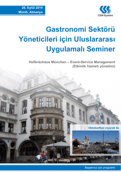 Gastronomi Sekt&ouml;r&uuml; Y&ouml;neticileri i&ccedil;in Uluslararası Uygulamalı Seminer