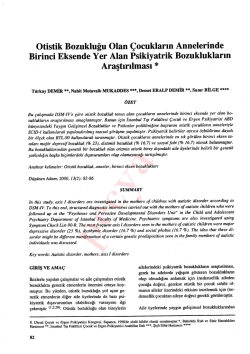 Otistik Bozukluğu Olan &Ccedil;ocukların Annelerinde