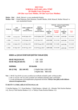 20 g&uuml;nl&uuml;k normal umre programı i&ccedil;in