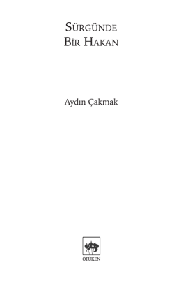 S&uuml;rg&uuml;nde BIr Hakan