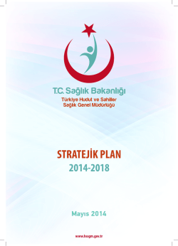 2014-2018 Stratejik Plan - Türkiye Hudut ve Sahiller Sağlık Genel