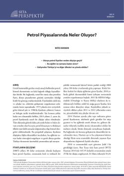 Petrol Piyasalarında Neler Oluyor?