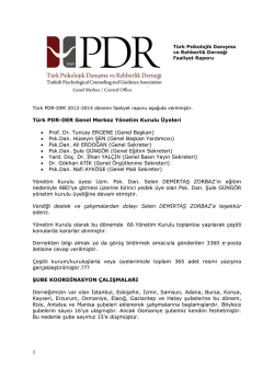 Raporumuzu L&uuml;tfen Okuyunuz - T&uuml;rk Psikolojik Danışma ve