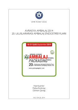 avrasya ambalaj 2014 20. uluslararası ambalaj end&uuml;strisi fuarı