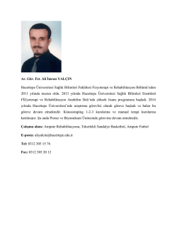 Ar. G&ouml;r. Fzt. Ali İmran YAL&Ccedil;IN Hacettepe &Uuml;niversitesi Sağlık Bilimleri