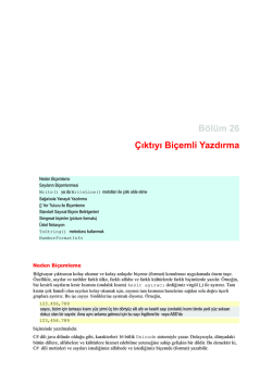 Bölüm 26 : Çıktıyı Biçemli Yazdırma