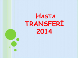 HASTA TRANSFERİ