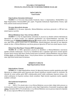 1 İSTANBUL &Uuml;NİVERSİTESİ &Ouml;NLİSANS, LİSANS &Ouml;L&Ccedil;ME VE