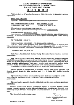 2014-2015 Eğitim-&Ouml;ğretim Yılı Bahar Yarıyılı 2.,4. ve 6. Yarıyıl Kayıt