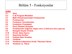 B&ouml;l&uuml;m 5 - Fonksiyonlar