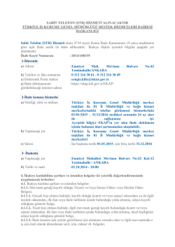 SABİT TELEFON (STH) HİZMETİ ALINACAKTIR T&Uuml;RKİYE İŞ