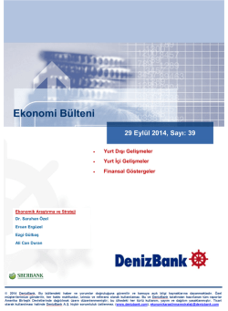 29 Eyl&uuml;l 2014 - Deniz Yatırım
