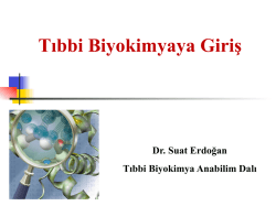 Tıbbi Biyokimyaya Giriş - Prof. Dr. Suat Erdoğan