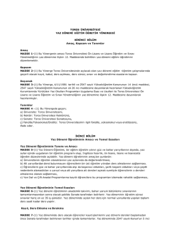 Toros &Uuml;niversitesi Yaz D&ouml;nemi Eğitim &Ouml;ğretim Y&ouml;nergesi