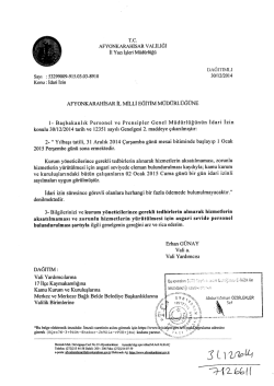 &uuml;rl&uuml;ğ&uuml;m&uuml;ze Valiliğimiz yazı işlerinden gelen 30/12/2014 tarih ve