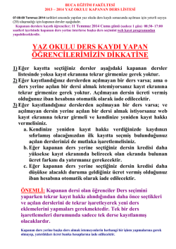 2013-2014 Yaz Okulunda Yetersiz Sayı Nedeniyle Kapanan Ders