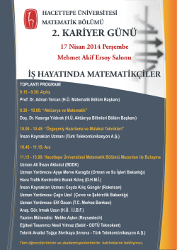 9.30: A&ccedil;ılış Prof. Dr. Adnan Tercan (H.&Uuml;. Matematik B&ouml;l&uuml;m Başkanı)