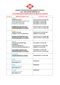 anasınıfları kitap ve kırtasiye listesi i&ccedil;in tıklayınız..