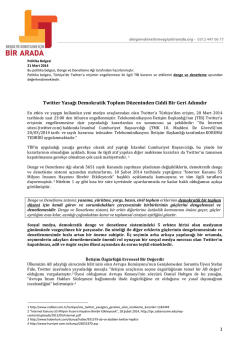 1 Twitter Yasağı Demokratik Toplum D&uuml;zeninden Ciddi Bir Geri