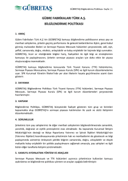 G&Uuml;BRE FABRİKALARI T&Uuml;RK A.Ş. BİLGİLENDİRME POLİTİKASI
