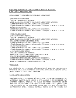beşiktaş il&ccedil;esi geri g&ouml;r&uuml;n&uuml;m etkilenme b&ouml;lgesi plan uygulama notları