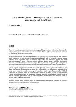 Konutlarda &ccedil;atının i&ccedil; mimariye ve mekan tasarımına yansıması ve