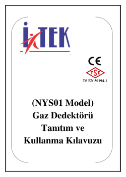 Gaz Dedekt&ouml;r&uuml; Tanıtım ve Kullanma Kılavuzu