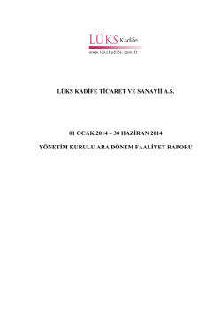 2014 yılı 2.&Ccedil;eyrek Faaliyet Raporu