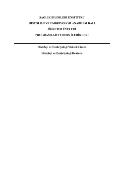 sağlık bilimleri enstitüsü histoloji ve embriyoloji anabilim dalı öğretim