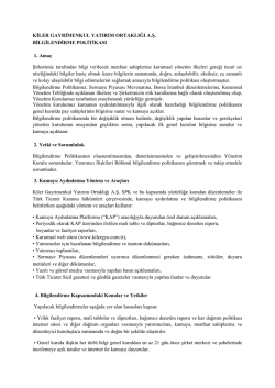 Kiler Gayrimenkul Yatırım Ortaklığı A. Ş. Bilgilendirme