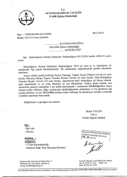 M&uuml;d&uuml;rl&uuml;ğ&uuml;m&uuml;z&uuml;n konu ile ilgili 08/12/2014 tarih ve 6138968 sayılı