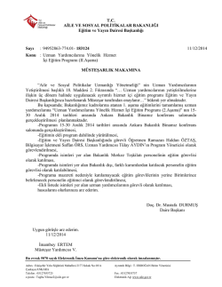 T.C. AİLE VE SOSYAL POLİTİKALAR BAKANLIĞI Eğitim ve Yayın