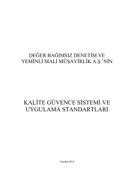 2014 Kalite G&uuml;vence Sistemi - Değer Yeminli Mali M&uuml;şavirlik