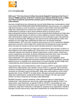 D U Y U R U/2014&ndash;006 6545 sayılı &ldquo;T&uuml;rk Ceza Kanunu İle Bazı