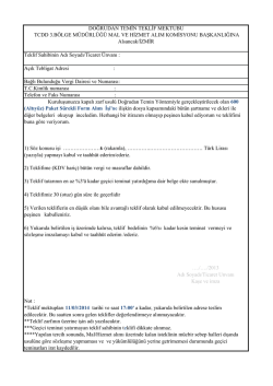 Not : 4) Teklifimiz 30 (otuz) g&uuml;n s&uuml;re ile ge&ccedil;erlidir 5) Verilen