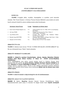 MADDE 1-AĢağıda adları, soyadları, ikametgahlar