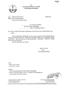 M&uuml;d&uuml;rl&uuml;ğ&uuml;m&uuml;z&uuml;n konu ile ilgili 06/03/2015 tarih ve 2507971 sayılı