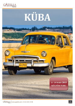 K&Uuml;LT&Uuml;R TURU - Gazella Turizm