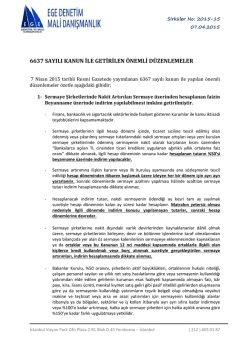 6637 sayılı kanun ile getirilen önemli düzenlemeler