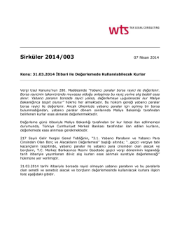 31.03.2014 İtibari ile Değerlemede Kullanılabilecek