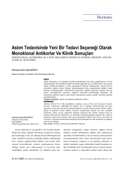 Astım Tedavisinde Yeni Bir Tedavi Se&ccedil;eneği Olarak Monoklonal