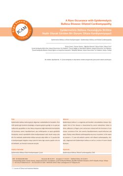 A Rare Occurance with Epidermolysis Bullosa Disease: Dilated