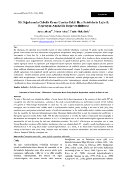 S&uuml;t Sığırlarında Gebelik Oranı &Uuml;zerine Etkili Bazı Fakt&ouml;rlerin Lojistik