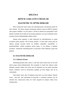 ikincil saklayıcı cihazlar mağnetik ve optik diskler