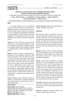 Ad&ouml;lesan veya İleri Anne Yaşı: Yenidoğan İ&ccedil;in Risk midir?: Tek Bir