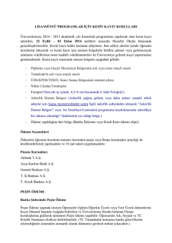 LİSANS&Uuml;ST&Uuml; PROGRAMLAR İ&Ccedil;İN KESİN KAYIT KOŞULLARI