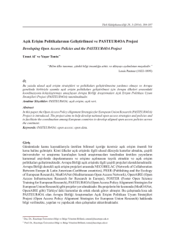 A&ccedil;ık Erişim Politikalarının Geliştirilmesi ve PASTEUR4OA Projesi