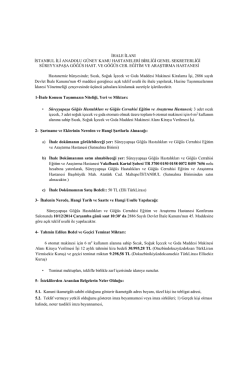 İlgili ihale detayını PDF formatı i&ccedil;in buraya tıklayın