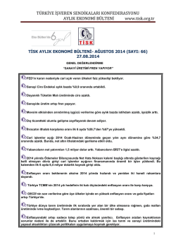 Ekonomi B&uuml;ltenini G&ouml;r&uuml;nt&uuml;lemek İ&ccedil;in Tıklayınız